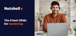 the 8 best CRMs for marketing